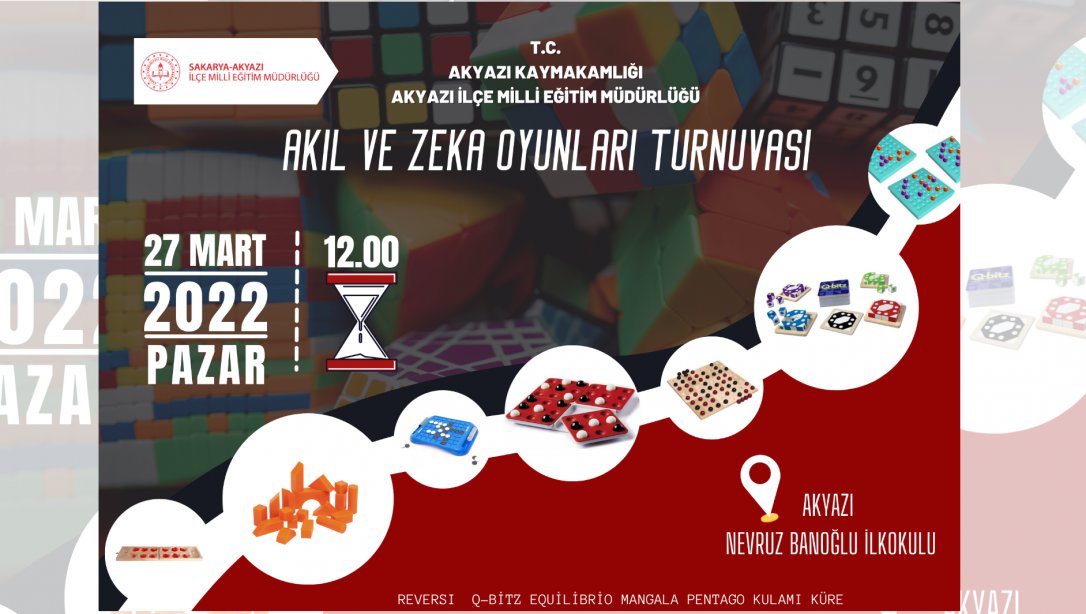 Akyazı İlçe Akıl ve Zeka Oyunları Turnuvası Nevruz Banoğlu İlkokulu'nda Gerçekleştirildi