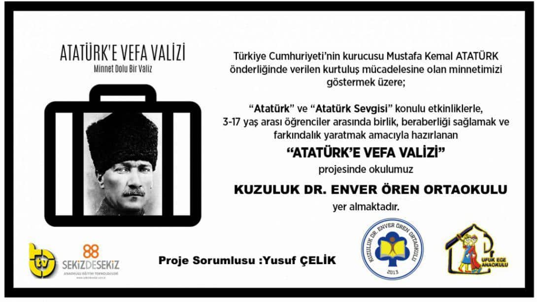 Atatürk'e Vefa Valizi Kuzuluk Dr.Enver Ören Ortaokulu'nda